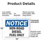 Signmission Non-Road Diesel Fuel Only OSHA Notice Sign, Plastic, 14in W x 10in L, 2PK OS-2PACK-NS-P-1014-L-15114 - alternate 4